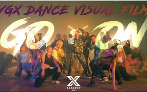 高能来袭！！！YG旗下编舞团 YGX舞室狂拽酷炫炸裂演绎最强混音编舞 - “GO:ON”