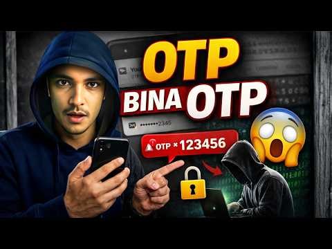 Maine OTP Nahi Diya… Phir Bhi Hack? Android Setting Exposed!