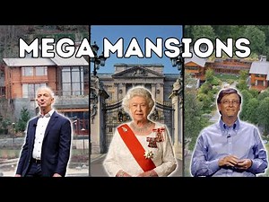 Billionaires and their Mega Mansions