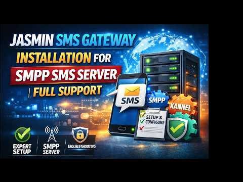 Jasmin SMS Gateway Installation for SMPP SMS Server | Full Support
