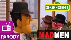 Mad Men on Sesame Street