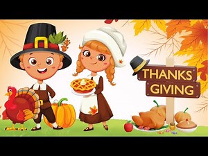 Thanksgiving Song for Kids | Celebrate Thankful Moments with Children