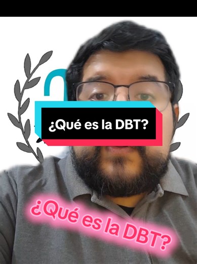 ¿Qué es la DBT? #Dbt #psicoterapia #psicologia #saludmental #evidenciacientifica