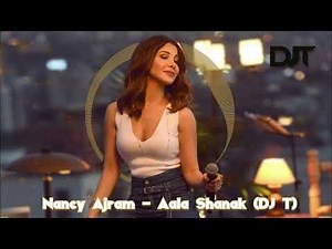 Nancy Ajram - Aala shanak remix DJ T