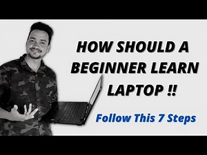 how should a beginner learn laptop - learn laptop basics - Hindi