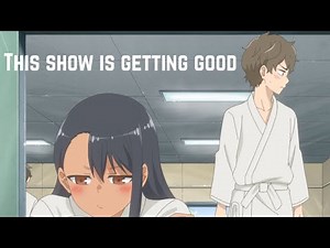 Don't toy with me Nagatoro 2nd Attack is now getting good