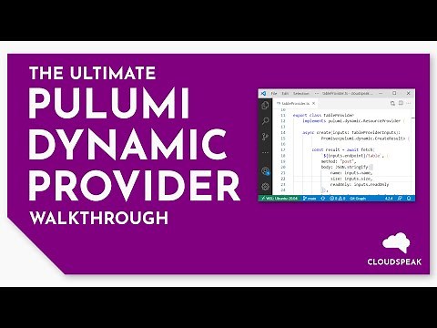 The Ultimate Walkthrough to building a Pulumi Dynamic Provider