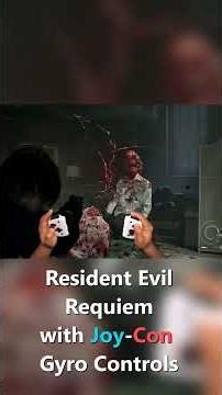 Resident Evil Requiem with Gyro Controls [joycon on PC]