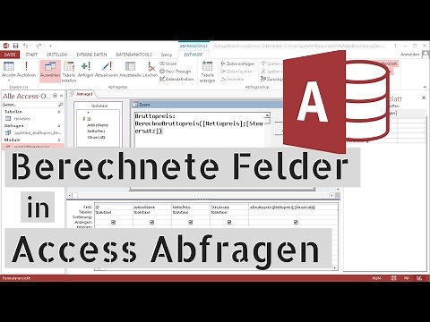 Access - Berechnete Felder in Abfragen - Direkt berechnet oder mit Funktionen