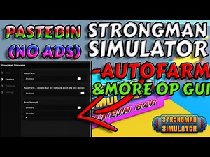 (OP) Strongman Simulator Script pastebin 2023
