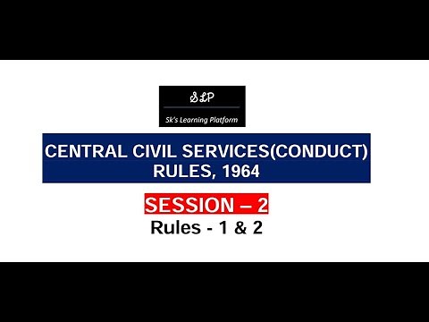 Rule 1 & 2- CCS(Conduct) Rules, 1964 - Session 2