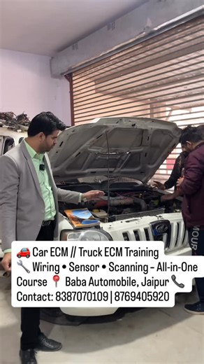 BABA AUTOMOBILE TRAINING INSTITUTE on Instagram: "🚗 Car ECM // Truck ECM Training 🔧 Wiring • Sensor • Scanning – All-in-One Course 📍 Baba Automobile, Jaipur ✔ Car & Truck ECM / ECU complete training ✔ Wiring diagram reading & practical fault finding ✔ All engine sensors testing (BS4 / BS6) ✔ OBD scanner use, live data & DTC diagnosis ✔ Petrol, Diesel & Commercial vehicle practical ✔ Real vehicle fault practice 📞 Contact: 8387070109 | 8769405920 👉 100% Practical Training | Limited Seats"