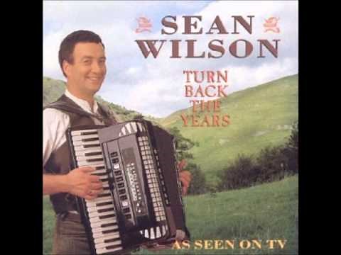 Sean Wilson - Let's Turn Back The Years