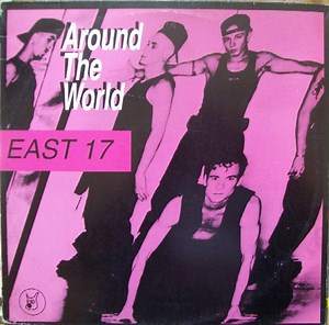 East 17 - Around The World