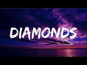 Diamonds - Rihanna | Lyrics