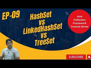 #9 | HashSet vs LinkedHashSet vs TreeSet | Set Interface | Java Collection Framework Tutorial Series