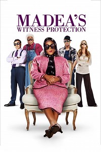 Madeas Witness Protection - Alchetron, the free social encyclopedia