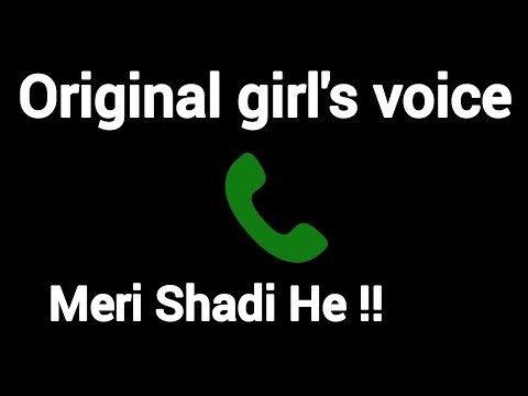 Hello.. Meri Shadi He !! 📞 One sided girl's voice hindi #girlvoiceprank ‪@originalgirlsoundhub‬ #call