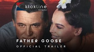 1964 Father Goose Official Trailer 1 Granox Company Category: Adventure, Comedy, Romance Production: Granox Company Director: Ralph Nelson Cast: Cary Grant ... Walter Leslie Caron ... Catherine Trevor Howard ... Houghton #klokline #kloklineCinema Youtube: http://bit.ly/2CmXJJz Instagram : https://www.instagram.com/kloklinecinema Please leave your comments, suggestion, feedback | Klokline Cinema
