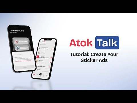Atok Talk Tutorial: Create your Sticker Ads