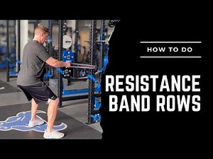 Resistance Band Rows (Exercise Library)
