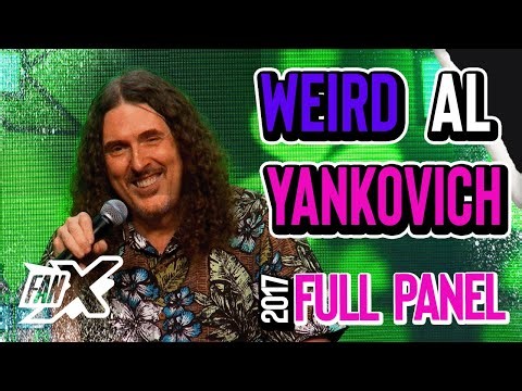 Weird Al Yankovic is a COMEDY GENIUS! (FanX 2017 Full Panel)