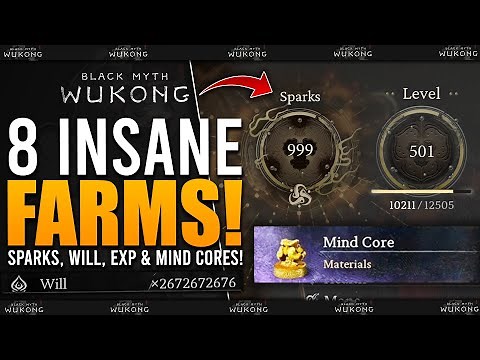 8 BEST FARMS // Level Up FAST // Best Sparks, Will, Mind Core & XP Farms - Black Myth Wukong Guide