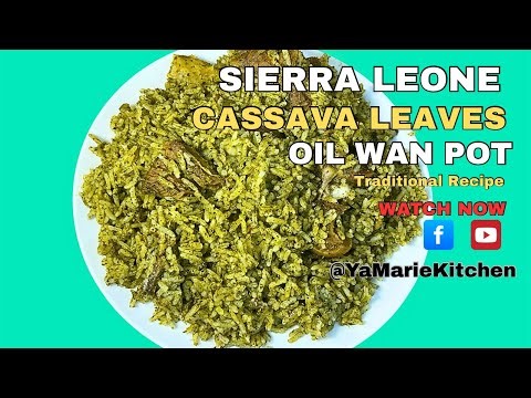 How to Make Cassava Leaves Oil Wan Pot / Sierra Leone One Pot Recipe