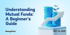 Understanding Mutual Funds: A Beginner’s Guide