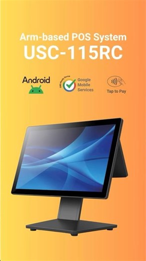GMS-Ready Android POS with Tap to Pay | USC-115RC