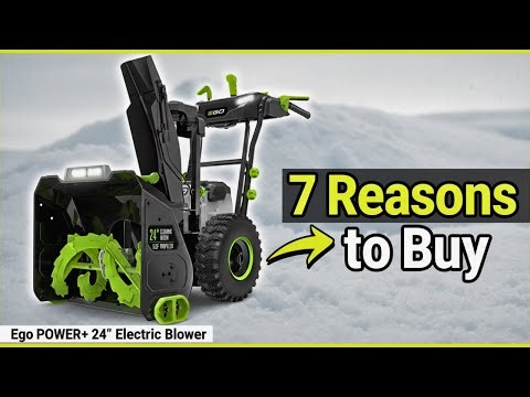 7 Reasons To Buy: Ego POWER+ 24" Electric Snow Blower | Best 24" Electric Snow Blower