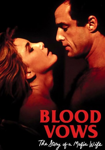 Blood Vows: The Story of a Mafia Wife streaming