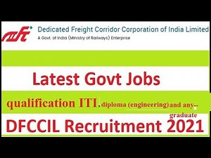 DFCCIL Recruitment 2021: Apply Online for 1074 Jr