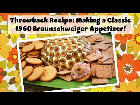 Throwback Recipe: Classic 1960s Braunschweiger Spread