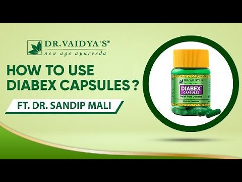 Diabex Capsule Benefits & Dosage | Effective Ayurvedic Medicine for Diabetes by Dr. Sandip