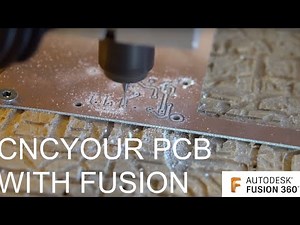 CNC cutting your circuit boards with Fusion 360 - Webinar
