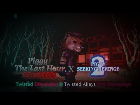 Piggy: TLH (Rewinded) X Piggy: SR - Twisted Dimension & Twisted Alleys Full Gameplays.