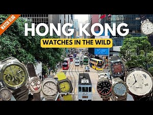 Hong Kong Watch Safari: Cool Watch Shops and Luxury Watch Finds in 🇭🇰