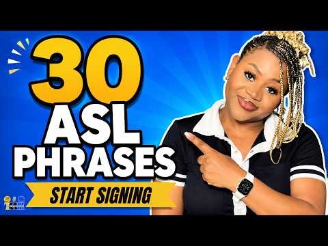 ASL for Beginners: 30 Phrases to Start Signing Today