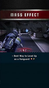 Best Way to Level Up as a Vanguard 💥⚡ | Mass Effect 3