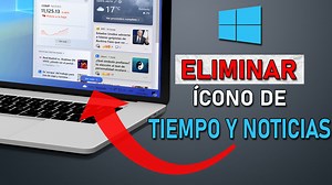 ✅ Desactivar Noticias e Intereses (Icono del Tiempo) de Barra de Tareas - Windows 10 - TecnoRed.org