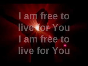 I Am Free (Lyrics) - Newsboys