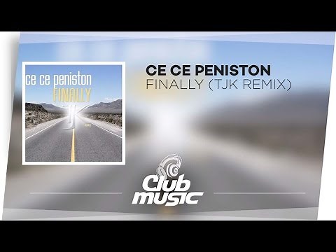 Ce Ce Peniston - Finally (TJK Remix)