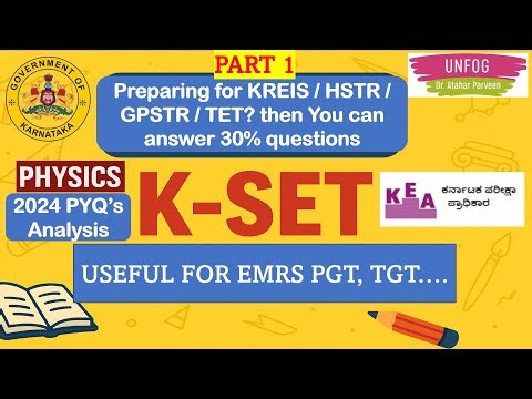 KSET_2025 notification | physical_science | KREIS,HSTR,GPSTR,KARTET aspirants easily answer 30% PQ’s
