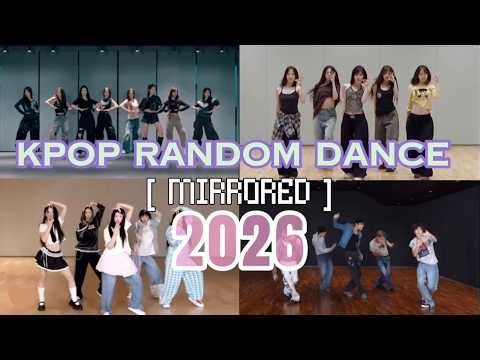 KPOP RANDOM DANCE MIRRORED || 2026 edition