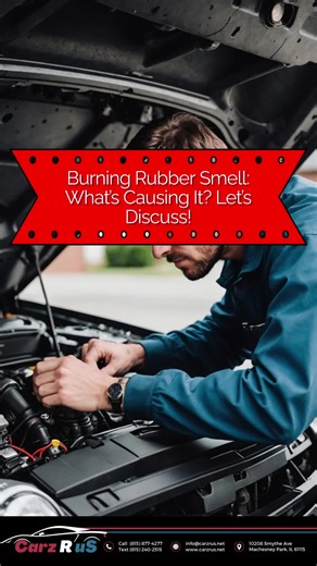 Burning Rubber Smell: Causes and Solutions in Auto Repair