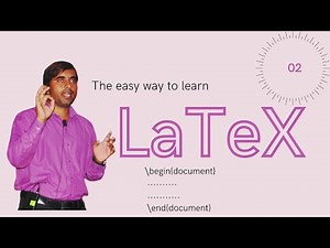 LaTeX Tutorial for Beginners | Part 2 | In Hindi