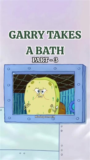 Garry Takes a Bath - SpongeBob SquarePants Indonesia