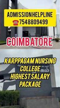 KARPPAGAM NURSING COLLEGE HIGHEST SALARY PACKAGE DETAILS/Admission open
