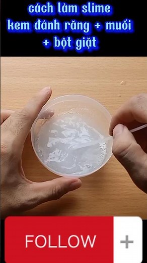 cách làm slime kem đánh răng + muối + bột giặt #slime